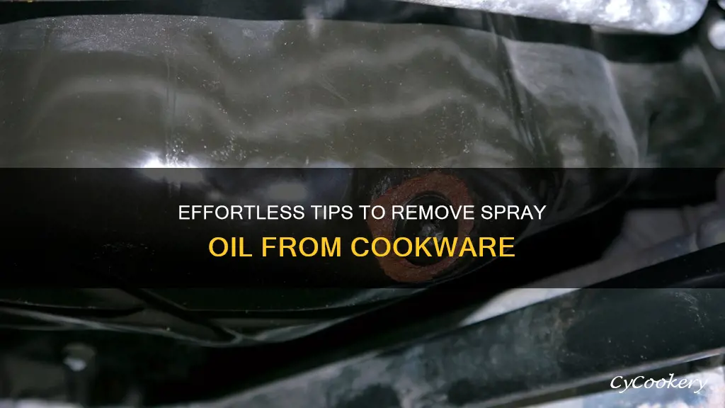 how to get spray oil off pans