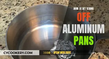Removing Stains from Aluminum Pans: Easy and Effective Methods