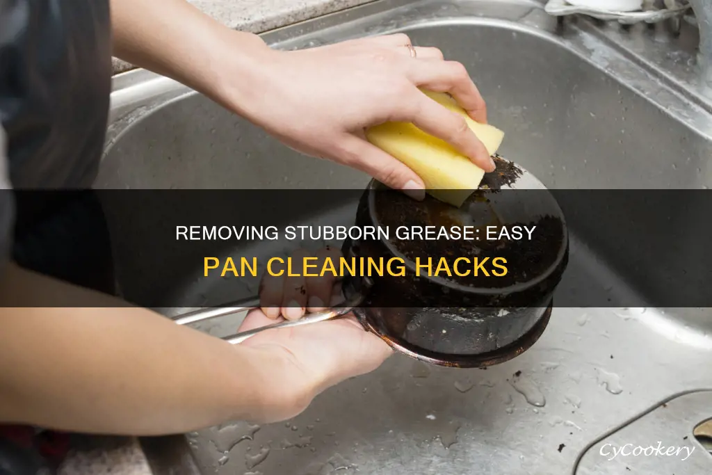 how to get sticky grease off pans