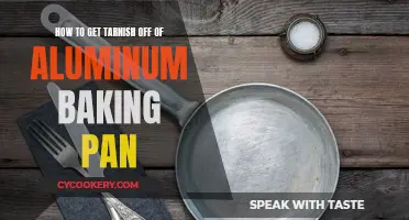 Cleaning Aluminum Baking Pans: Removing Tarnish