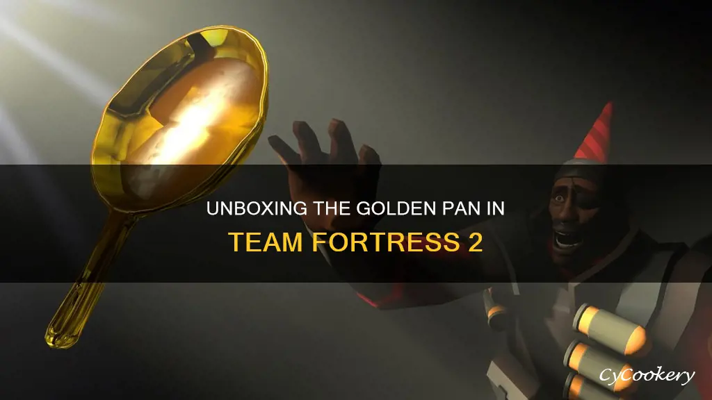 how to get tf2 golden pan