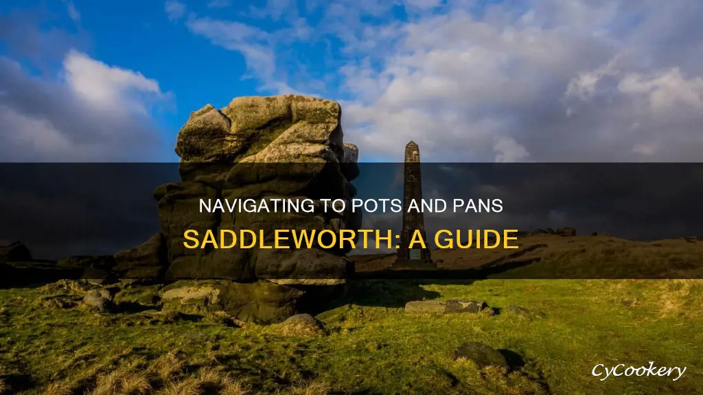 how to get to pots and pans saddleworth