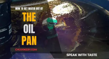 Draining Water from Oil Pan: Tips and Tricks