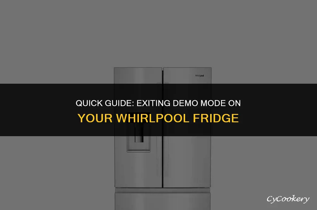 how to get whirlpool refrigerator off demo mode