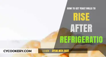 Reviving Yeast Rolls: Tips for Rising After Refrigeration