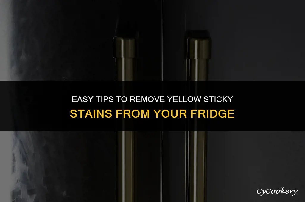 how to get yellow sticky staining off refrigerator