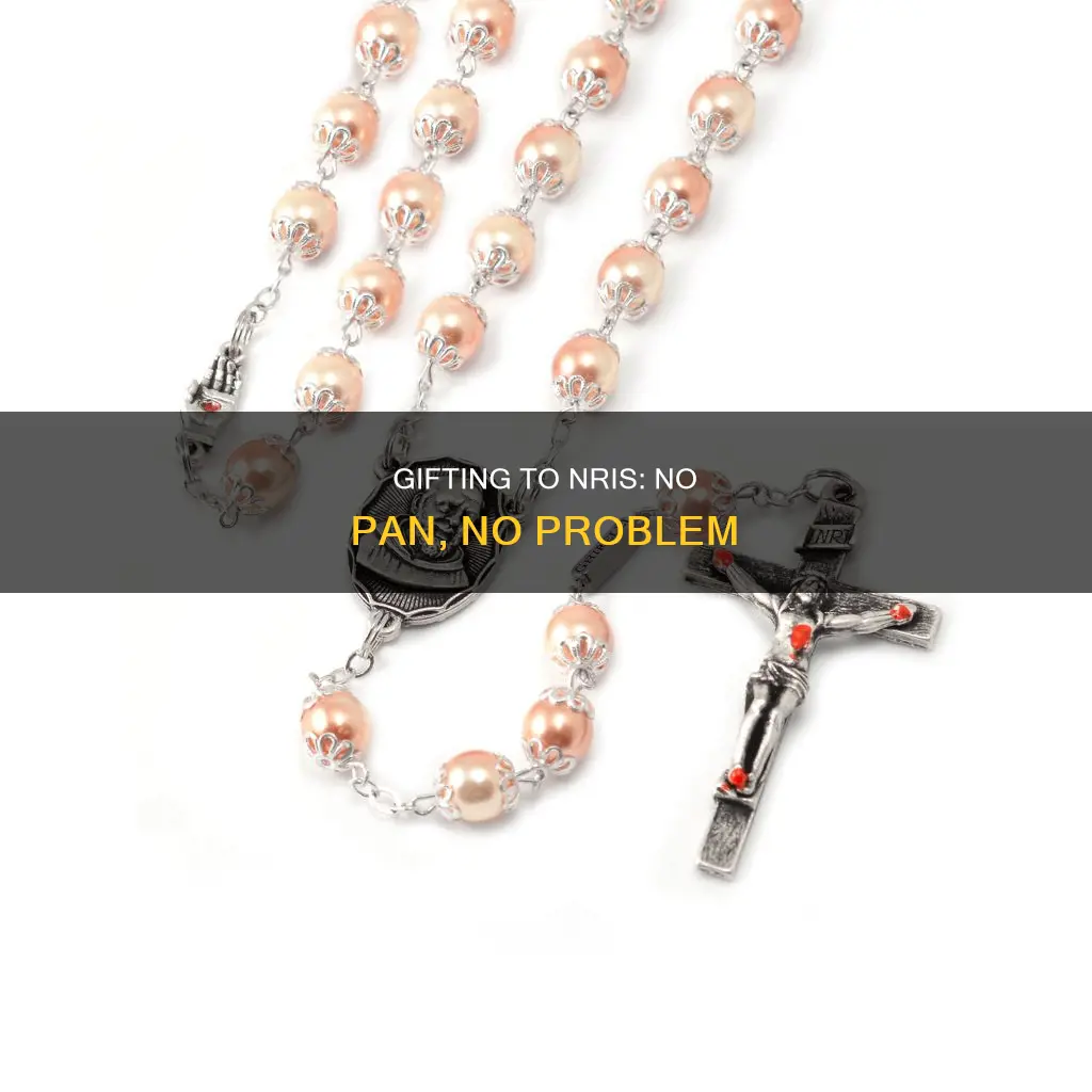 how to gift pio nri without pan