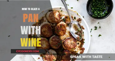 Glazing a Pan with Wine: A Simple, Flavorful Technique