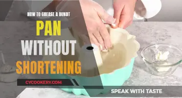 Greasing a Bundt Pan: No Shortening Required