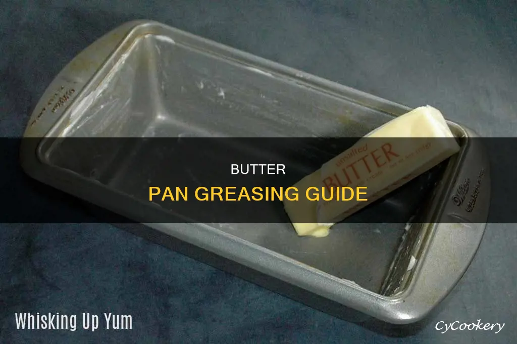 how to grease a pan with butter