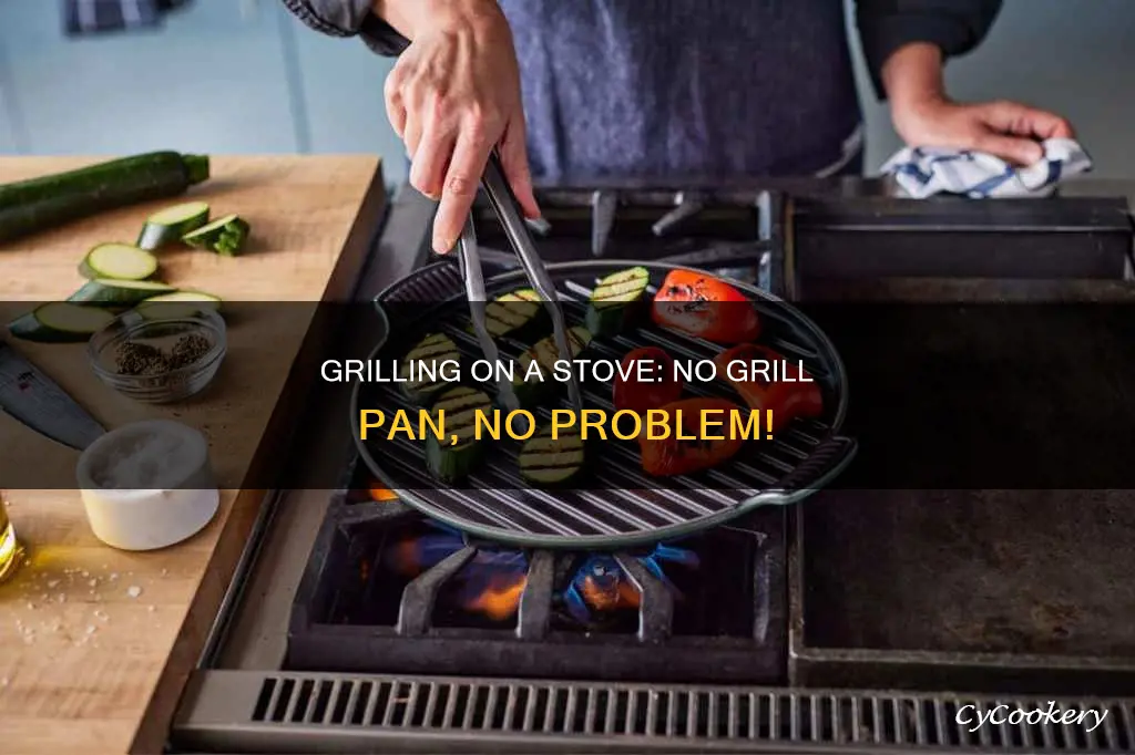 how to grill on stove without grill pan