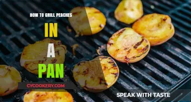 Grilled Peaches: Pan-Fry to Perfection