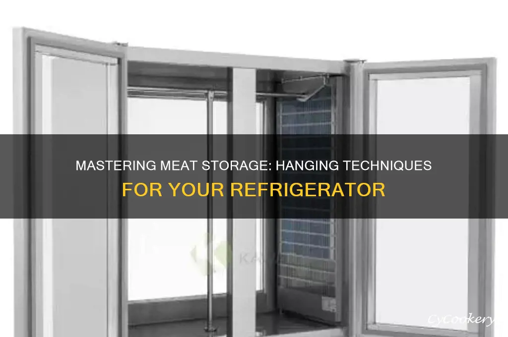 how to hang meat in a refrigerator