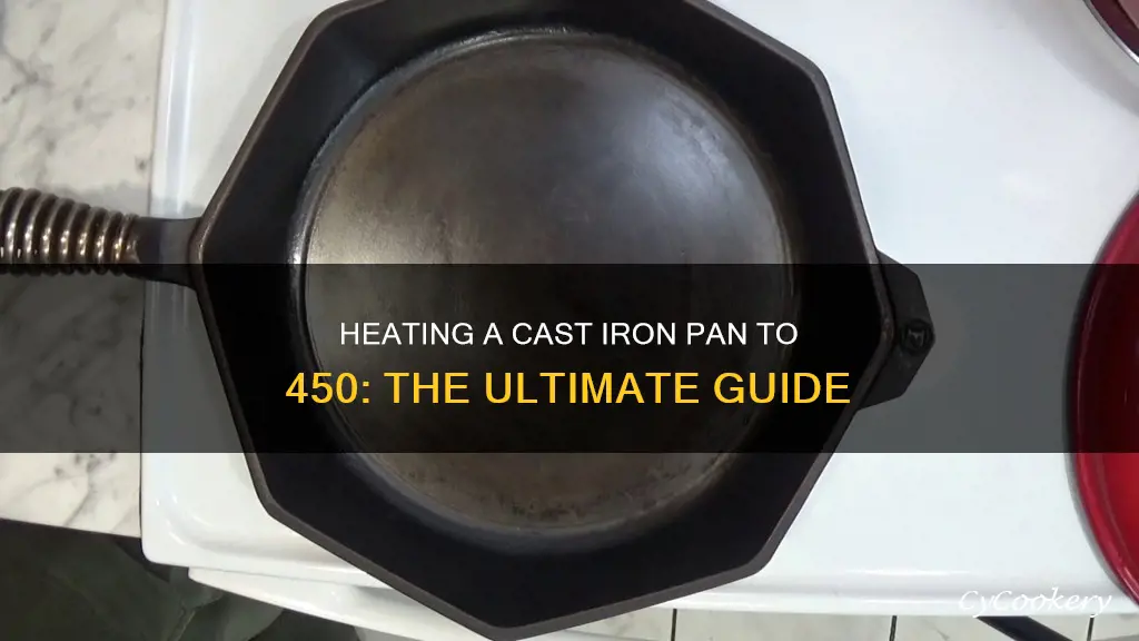 how to heat a cast iron pan to 450