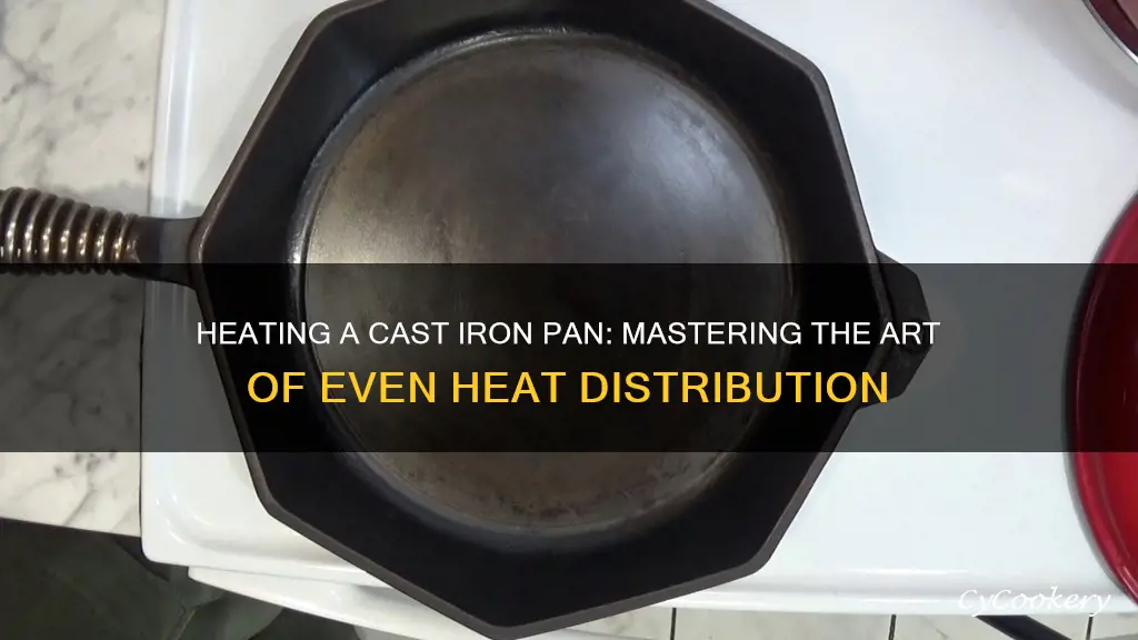 how to heat cast iron pan