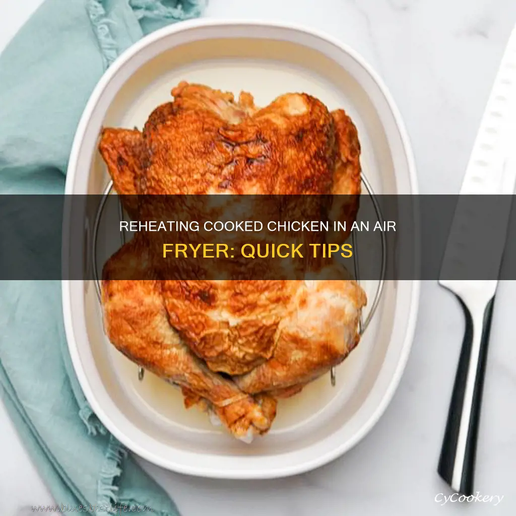 how to heat cooked chicken in air fryer