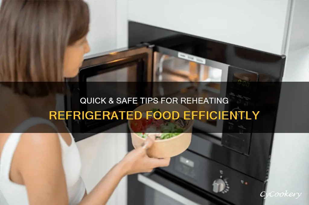 how to heat food from the refrigerator