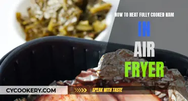 Air-Fryer Ham: Reheating Fully Cooked Ham