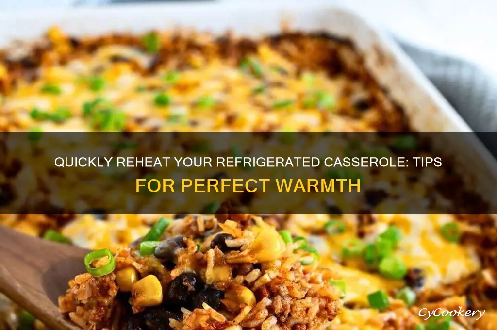 how to heat up a refrigerated casserole