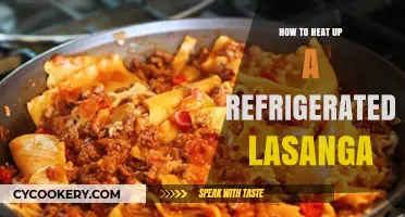 Perfectly Reheating Refrigerated Lasagna: Tips for Delicious, Even Warmth