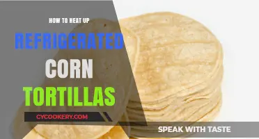 Quick & Easy Ways to Warm Up Refrigerated Corn Tortillas
