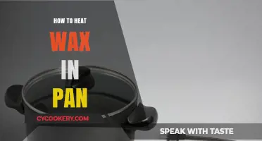 Heating Wax: The Right Way to Do It