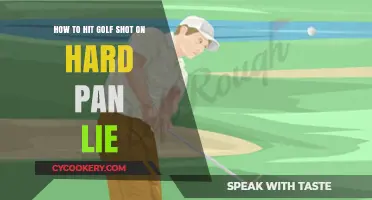 Mastering Hard Pan Lies: Secrets to a Great Golf Shot