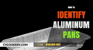 Aluminum Pans: How to Identify and Why