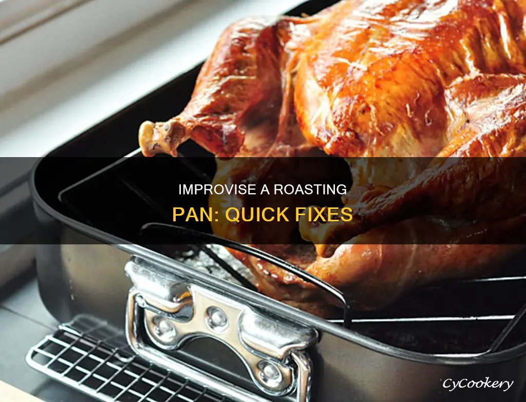 how to improvise a roasting pan