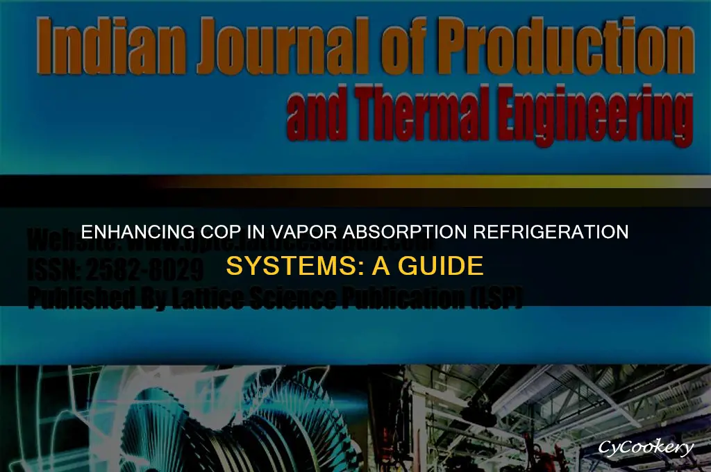 how to increase cop of vapour absorption refrigeration system