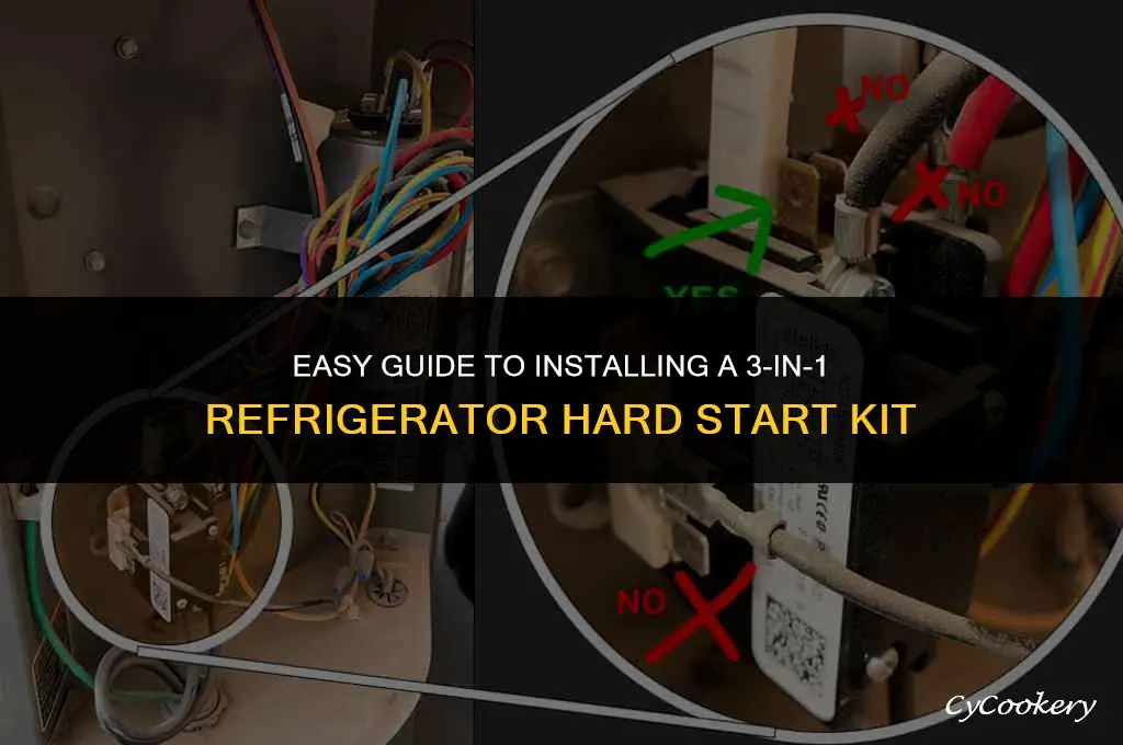 how to install 3 in one refrigerator hardstart