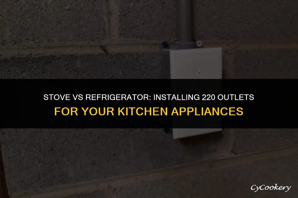 how to install a 220 outlet stove vs refrigerator