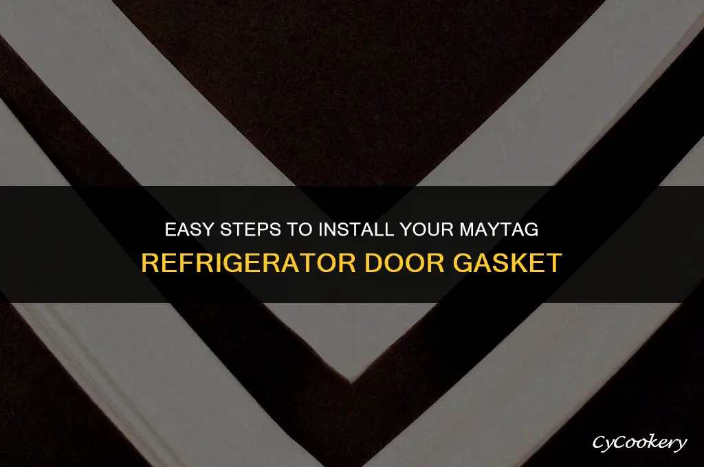 how to install a maytag refrigerator door gasket