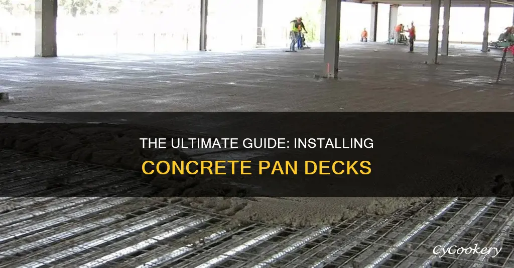 how to install concrete pan deck