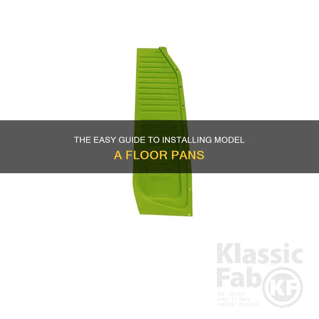 how to install model a floor pans