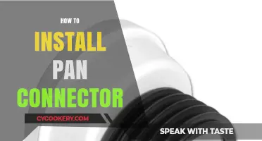 Easy Steps to Install Pan Connector