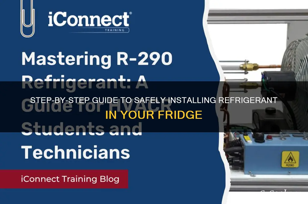 how to install refrigerant to a refrigerator