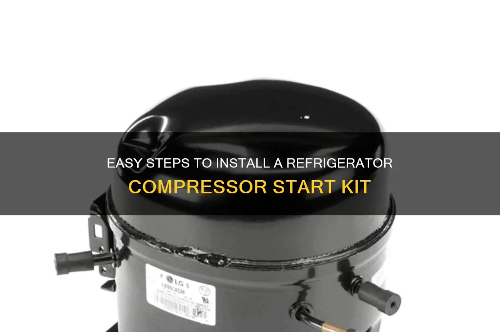 how to install refrigerator compressor start kit