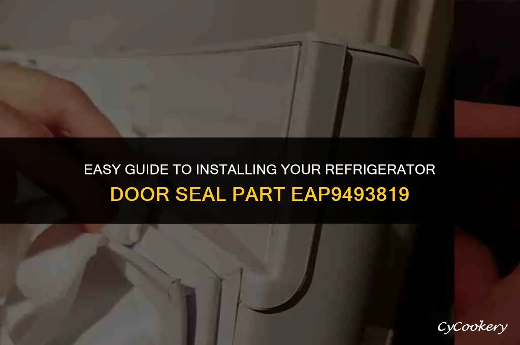 how to install refrigerator door seal pn eap9493819