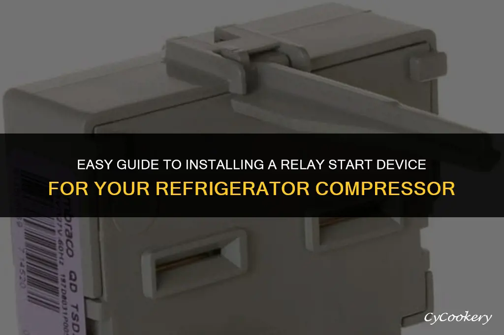 how to install relay start device refrigerator compressor