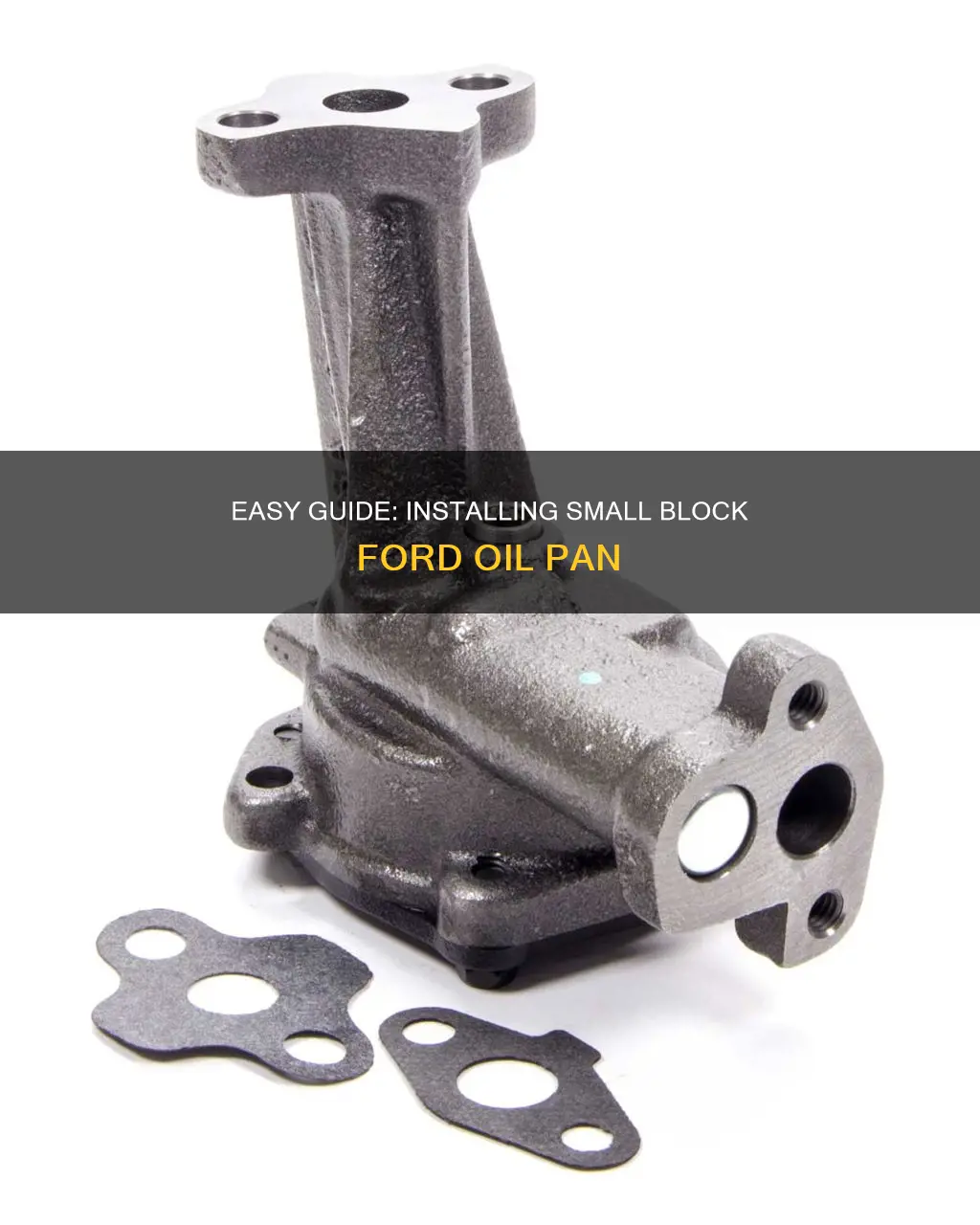 how to install small block ford oil pan