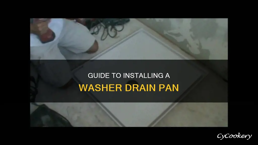 how to install washer drain pan