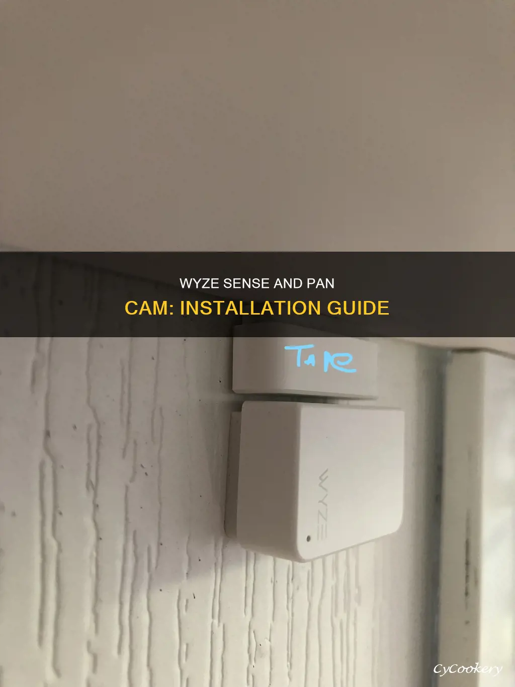 how to install wyze sense on pan camera
