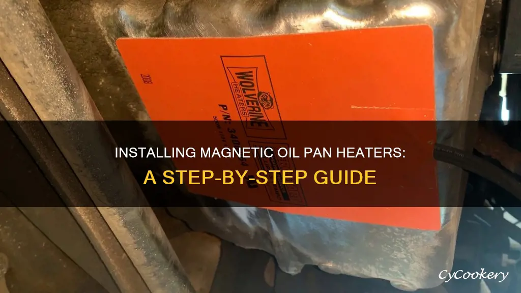 how to instsall magnetic oil pan heater