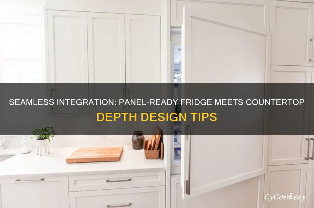 how to integrate panel ready refrigerator into countertop depth