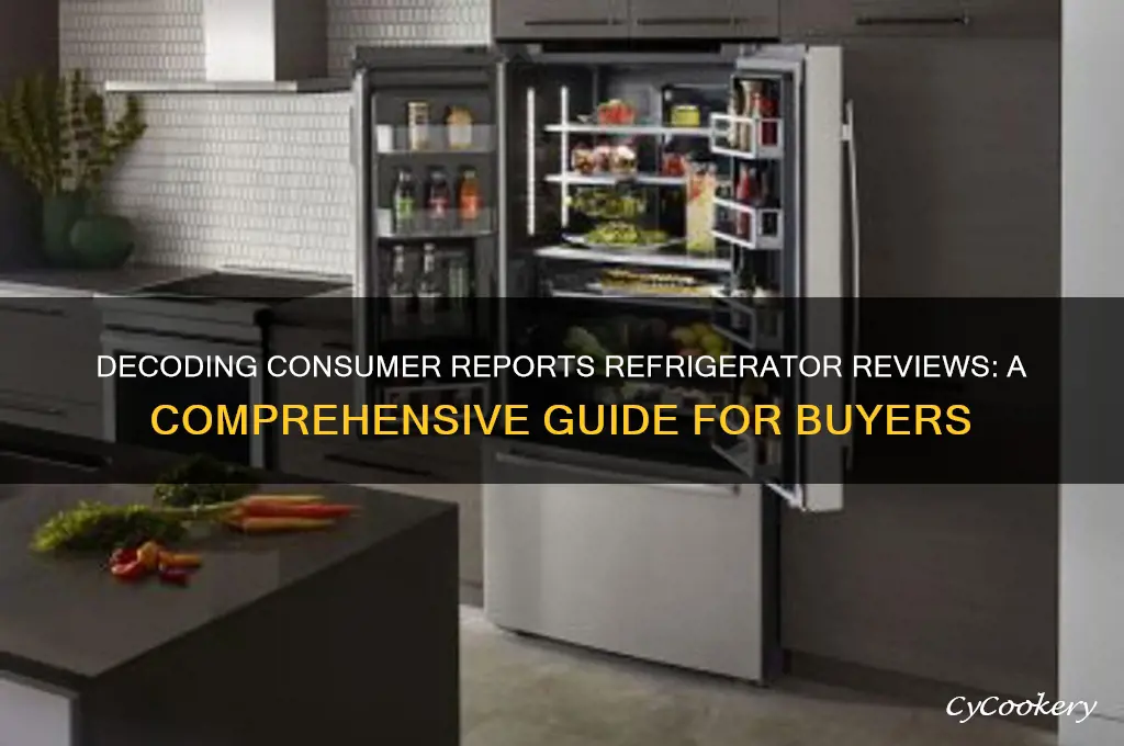 how to interpret consumer reports refrigerator reviews