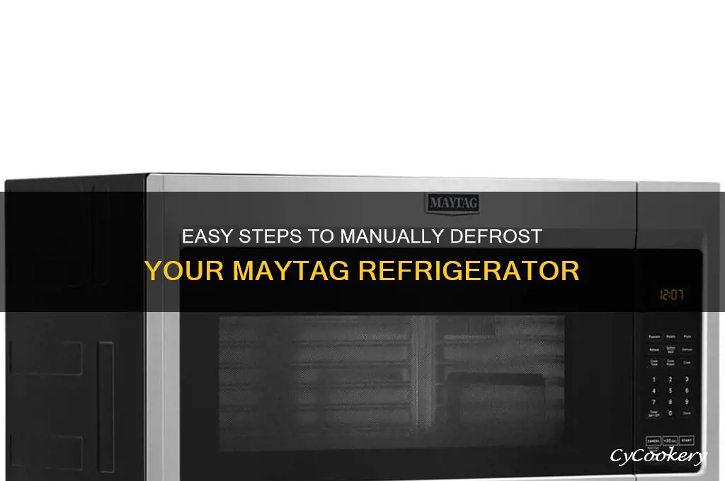 how to intieate manuel defrost maytag refrigerator