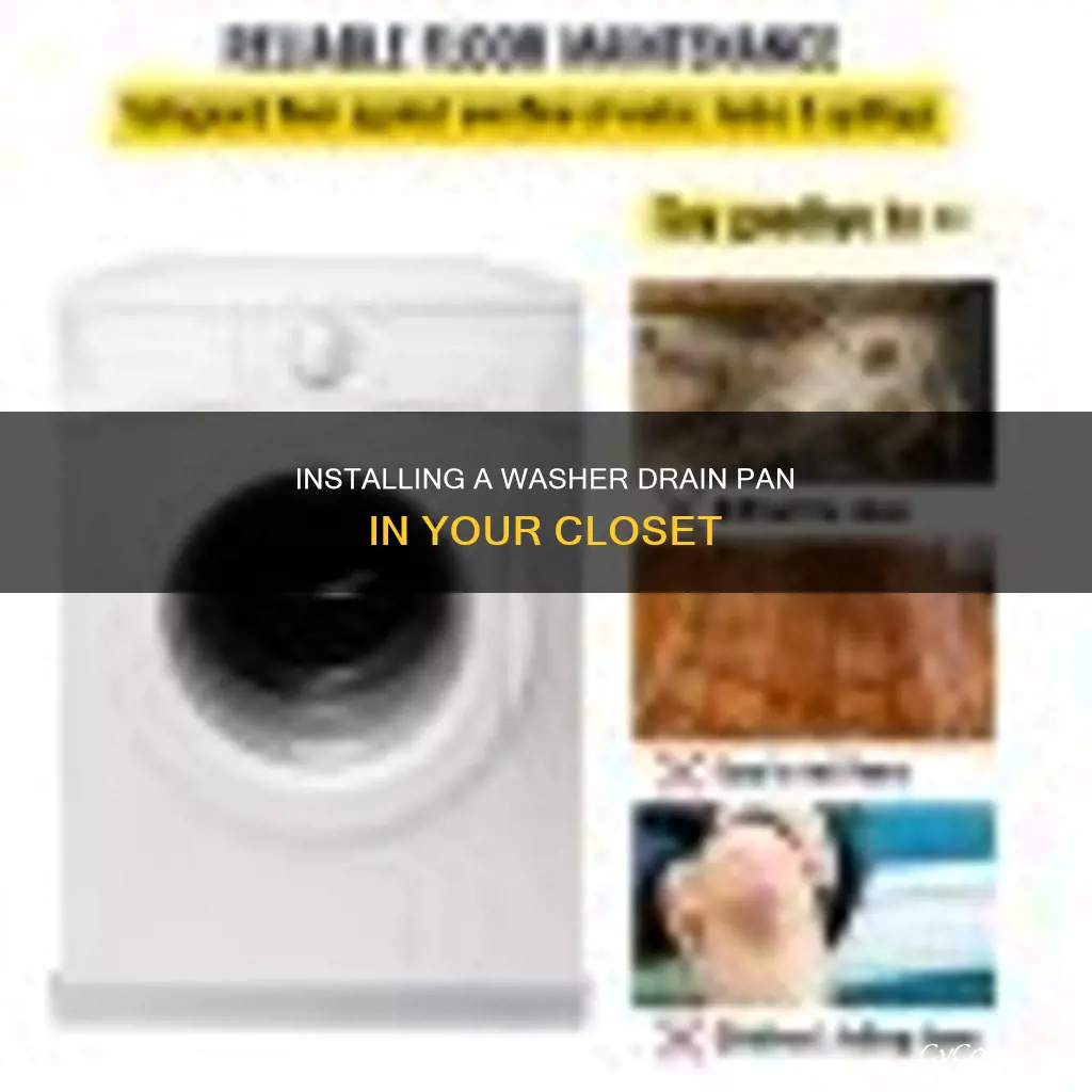 how to istaol washer drain pan in closet