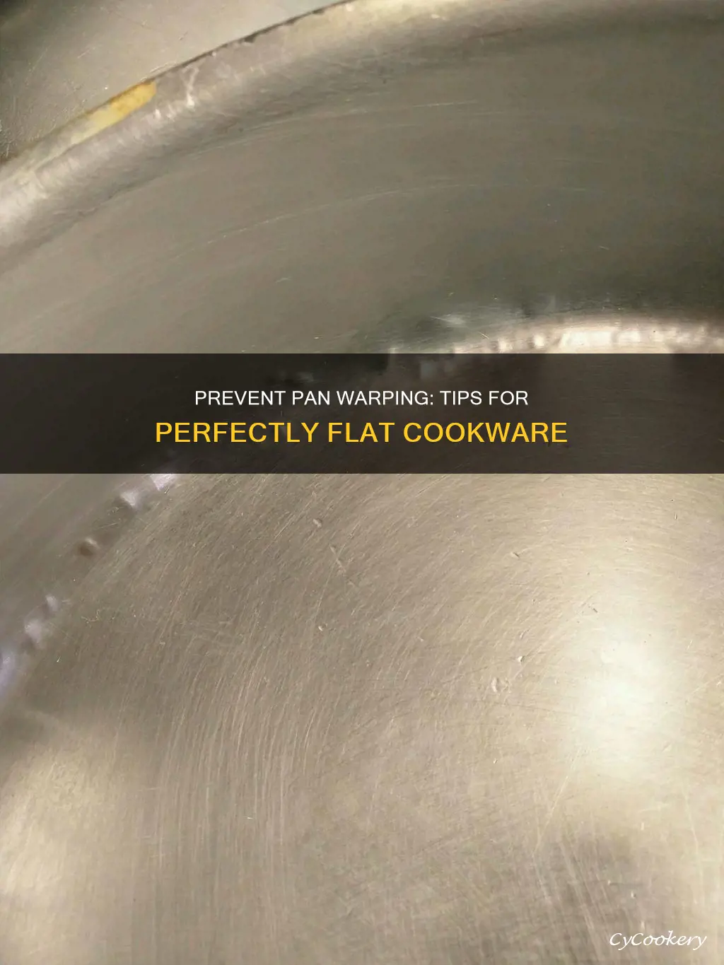 how to keep a pan from warping in the oven