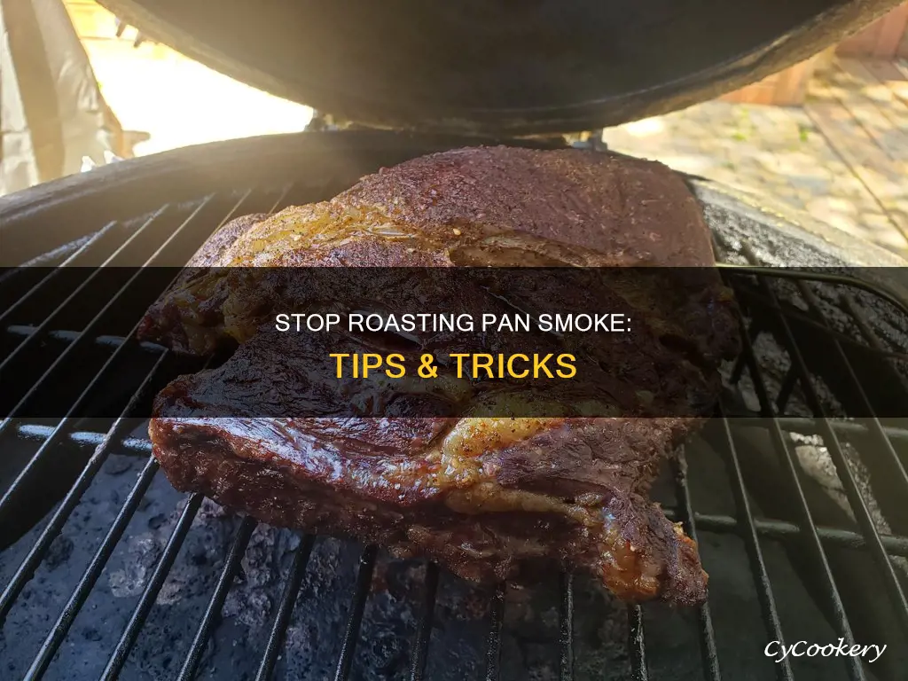 how to keep a roasting pan from smoking